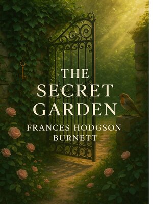 cover image of THE SECRET GARDEN (Illustrated)